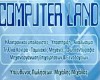 COMPUTER LAND